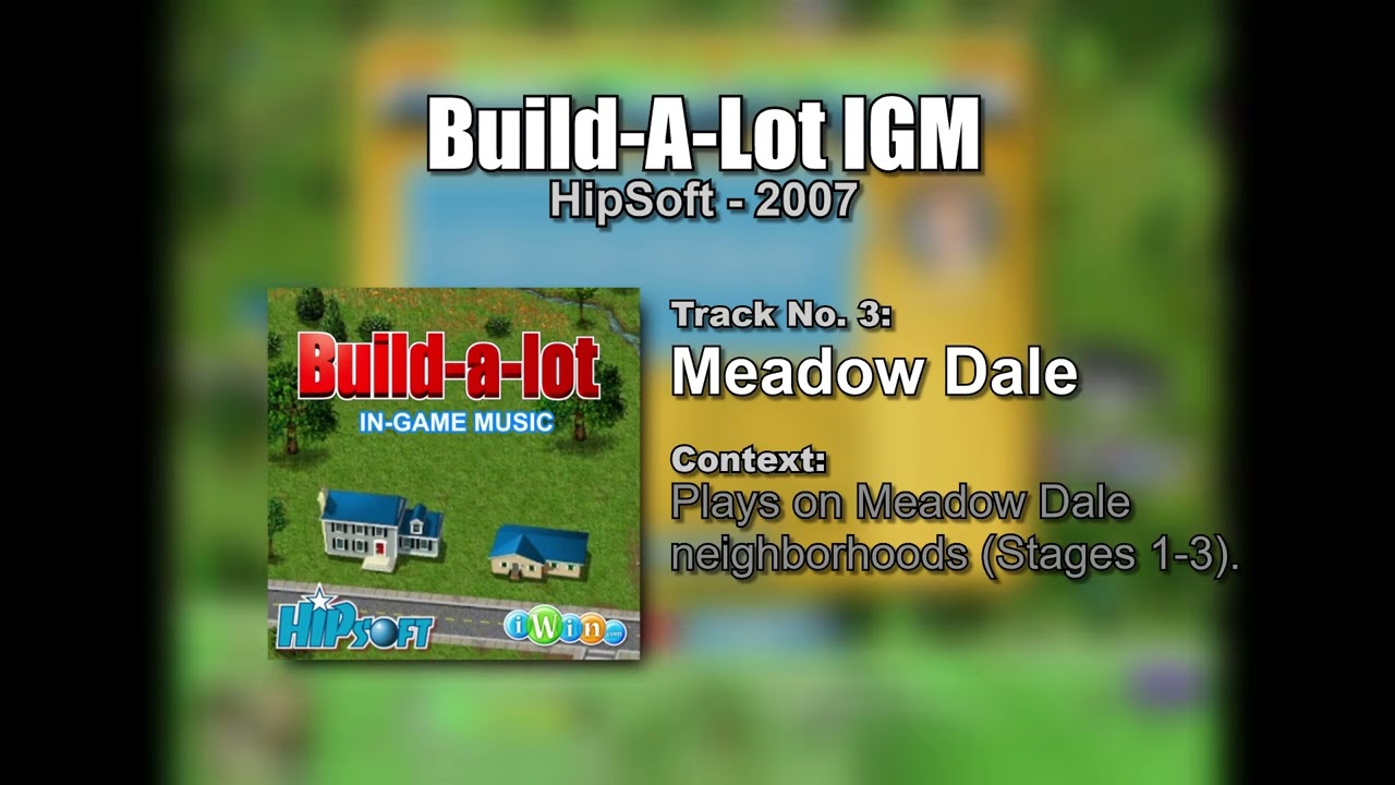 Build-A-Lot IGM #03 - Meadow Dale