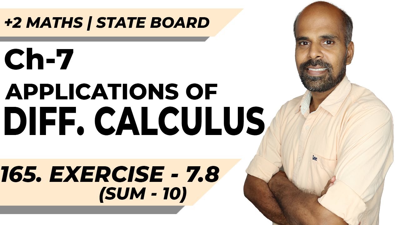 +2 | Ex - 7.8 | Sum No. 10 | Applications of Diff. Calculus | Class 12 | State Board | ram maths