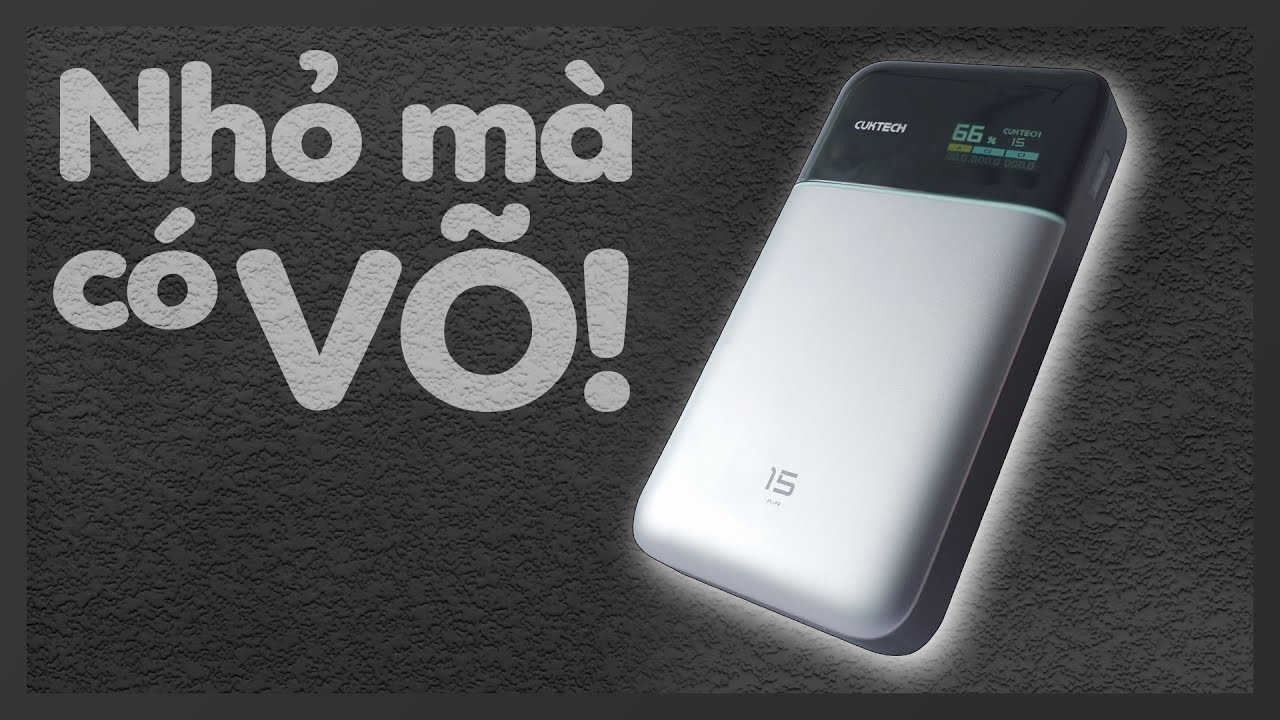 Cuktech 15 Air | Sạc Dự Phòng Silicon-Carbon Siêu Nhẹ