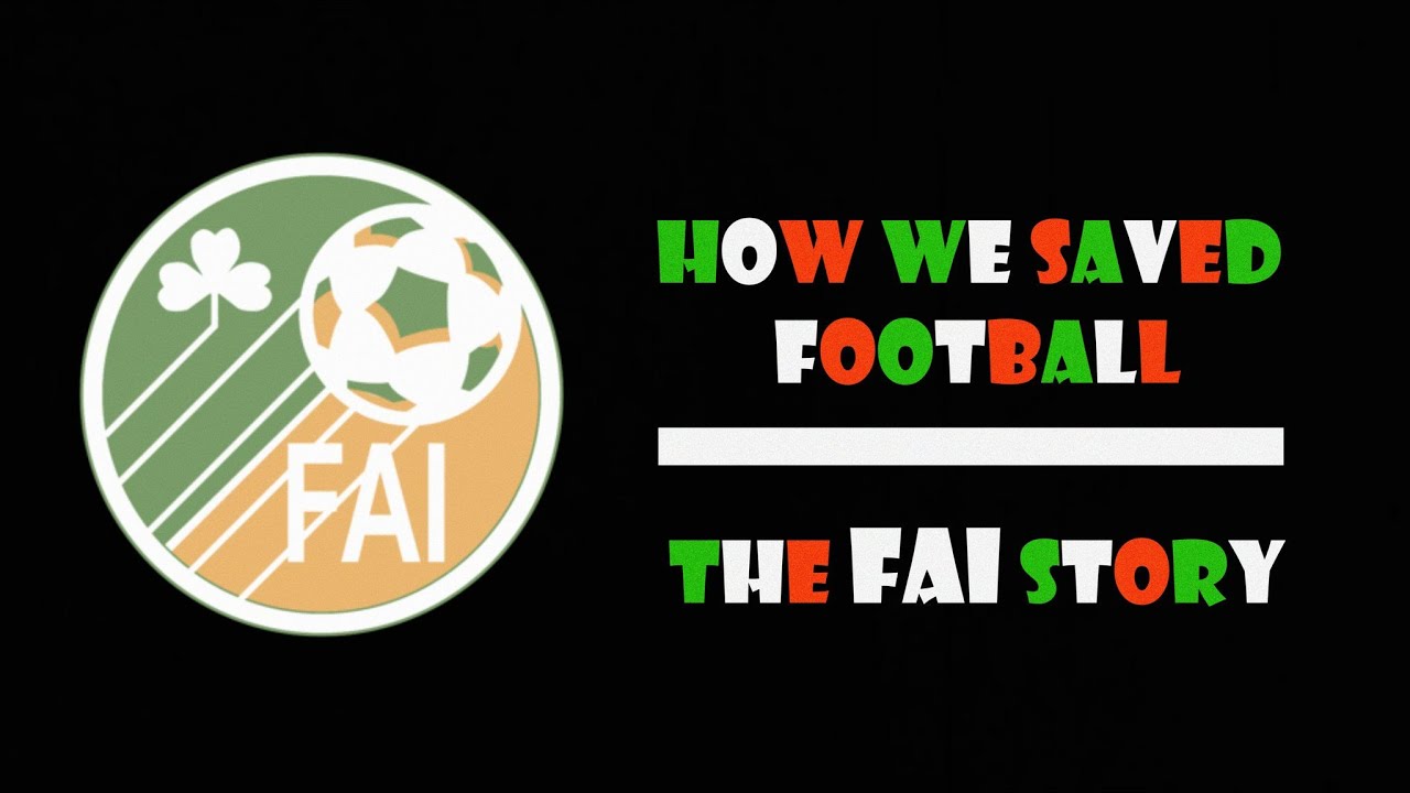 How we Saved Football: The FAI Story by Joe O'Neill