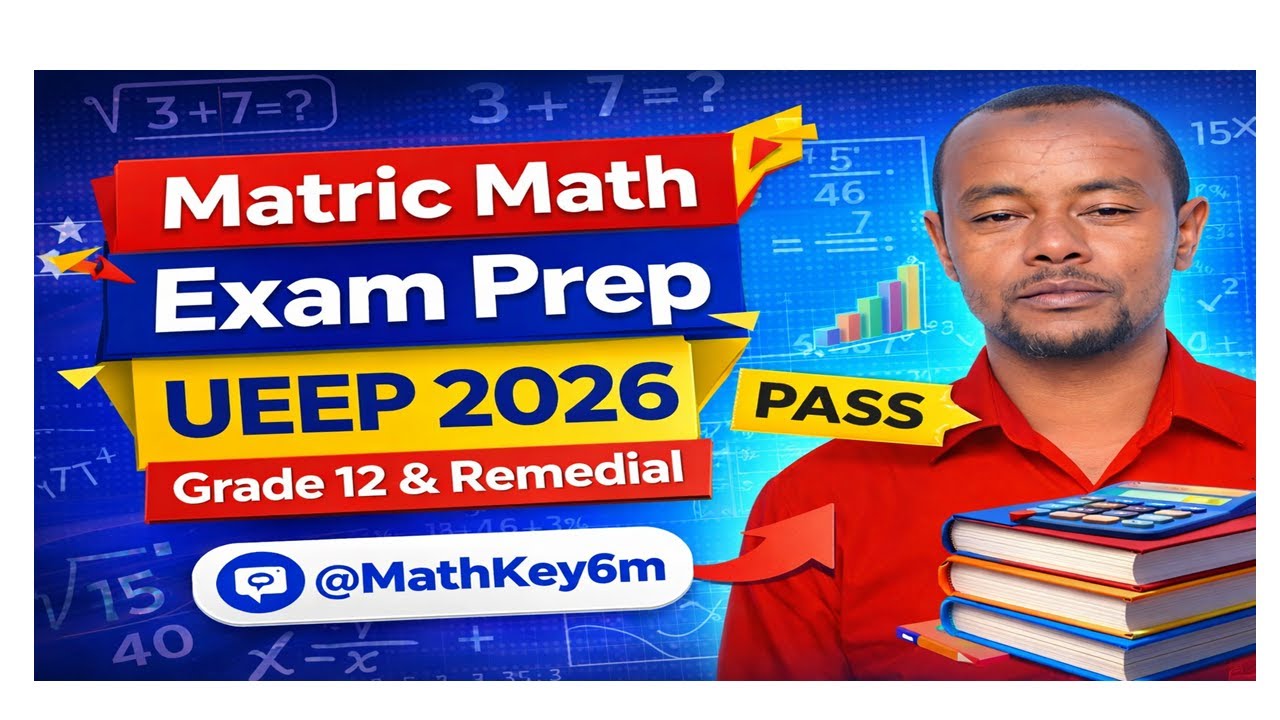 Pass Matric Mathematics | University Entrance Exam (UEE) | Grade 12 & Remedial
