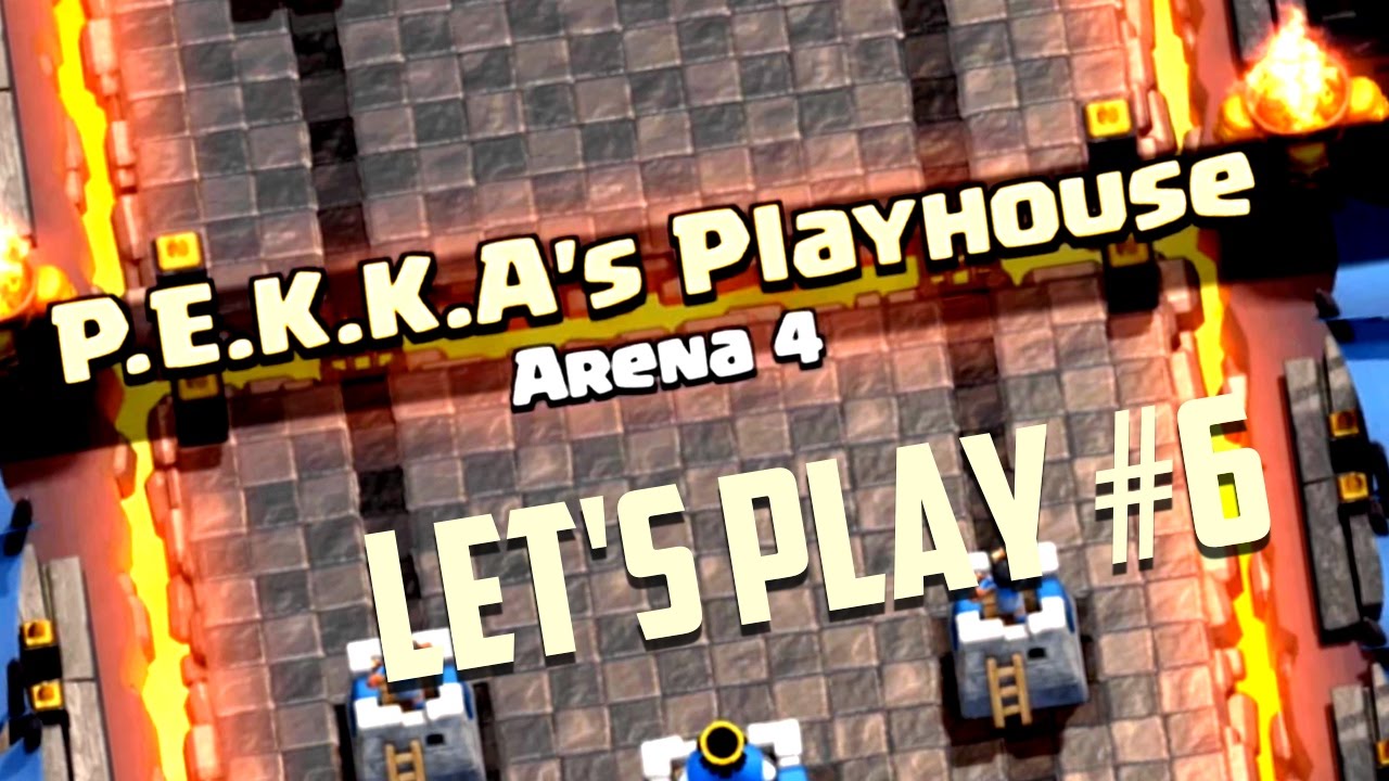 Let's Play Clash Royale Ep. #6: PEKKAs Playhouse!