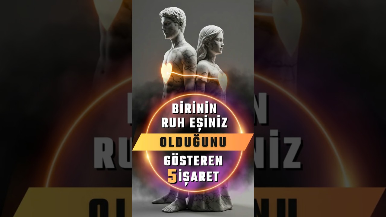 Birinin Ruh Eşiniz Olduğunu G&ouml;steren 5 İşaret! #motivation