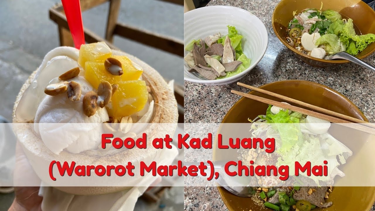 Warorot Market Chiang Mai | Authentic Thai Street Food Experience
