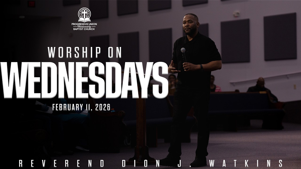 Worship On Wednesdays Bible Study February 11, 2026 6 pm