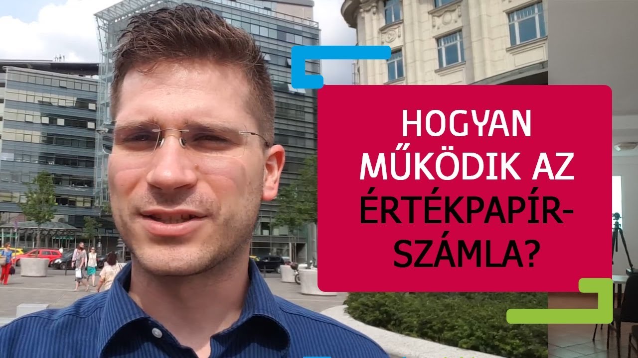 Hogyan működik az értékpapírszámla? (Megmutatom!)