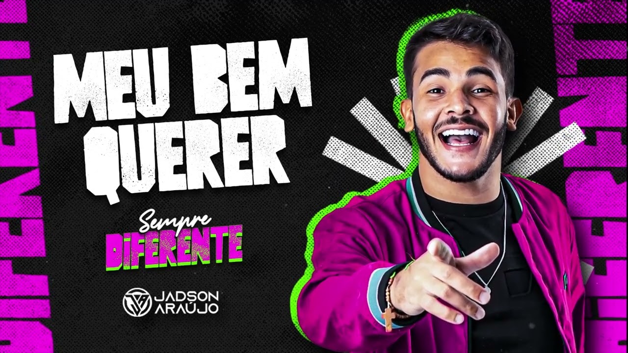 MEU BEM QUERER - JADSON ARAÚJO