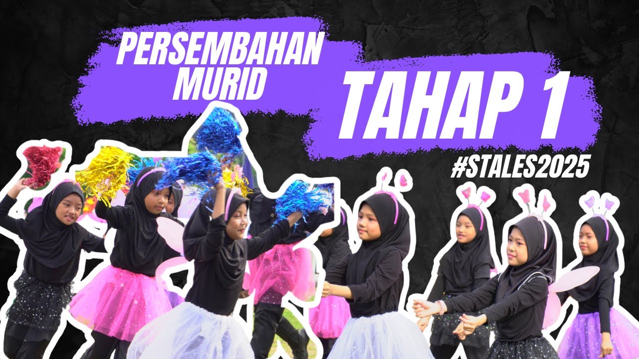 PERSEMBAHAN MURID TAHAP 1