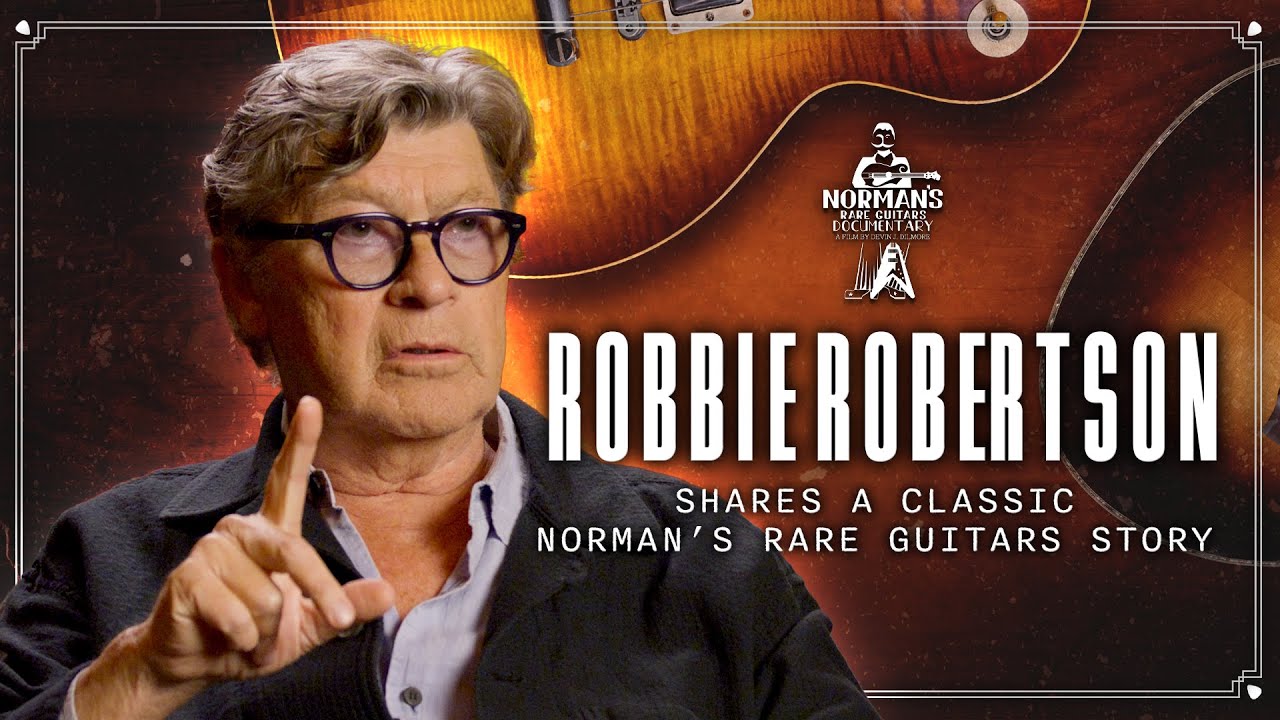 Robbie Robertson of The Band Shares a Classic Norman's Rare Guitars Story