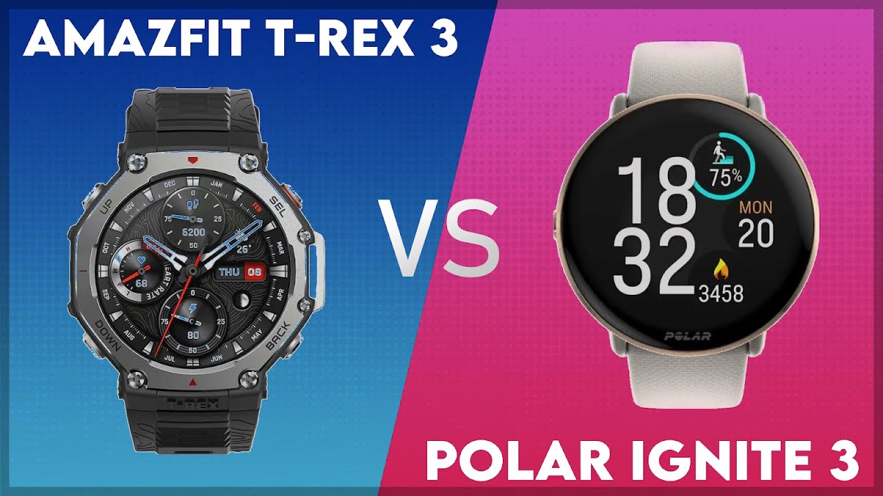 Amazfit T-Rex 3 vs Polar Ignite 3 Comparison