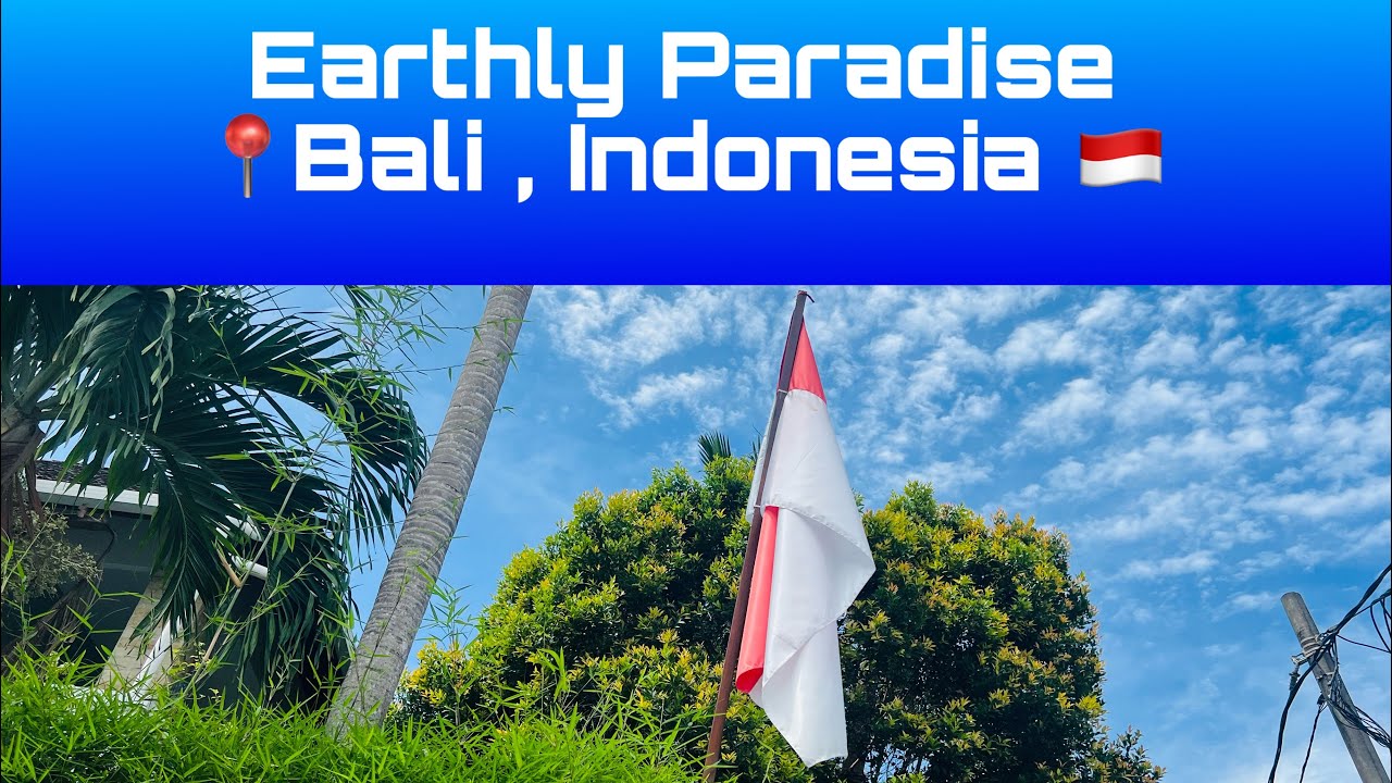 Earthly paradise | Bali, Indonesia 🇮🇩 | أحسن جزيرة  🏝️بالعالم