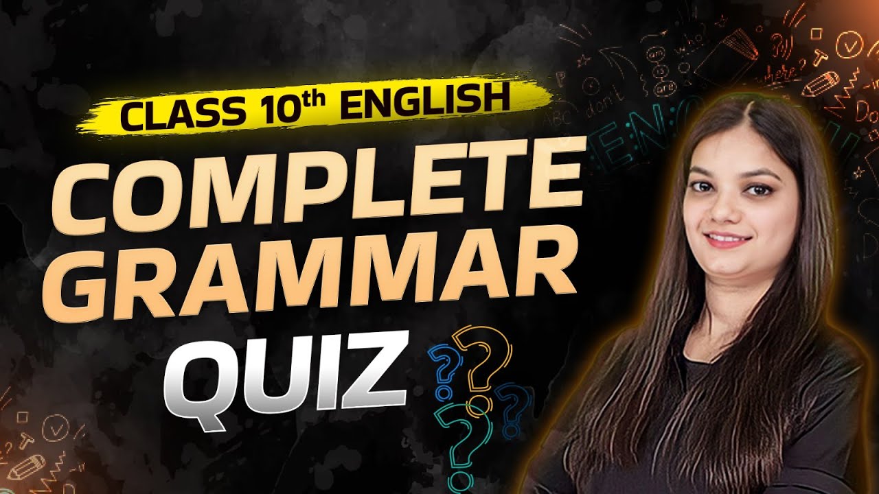 Class 10 English Complete Grammar Quiz | Class 10 English Grammar | English by Nidhi Mam