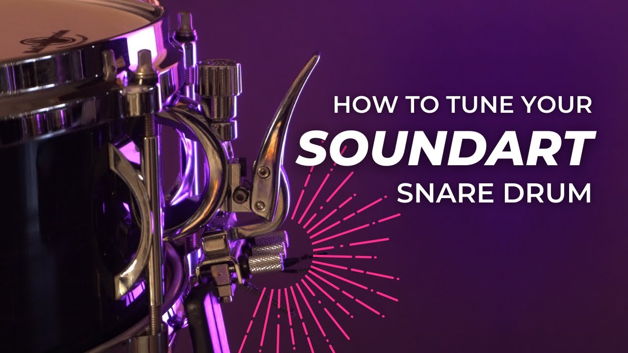 How To Tune Your SoundArt Snare Drum