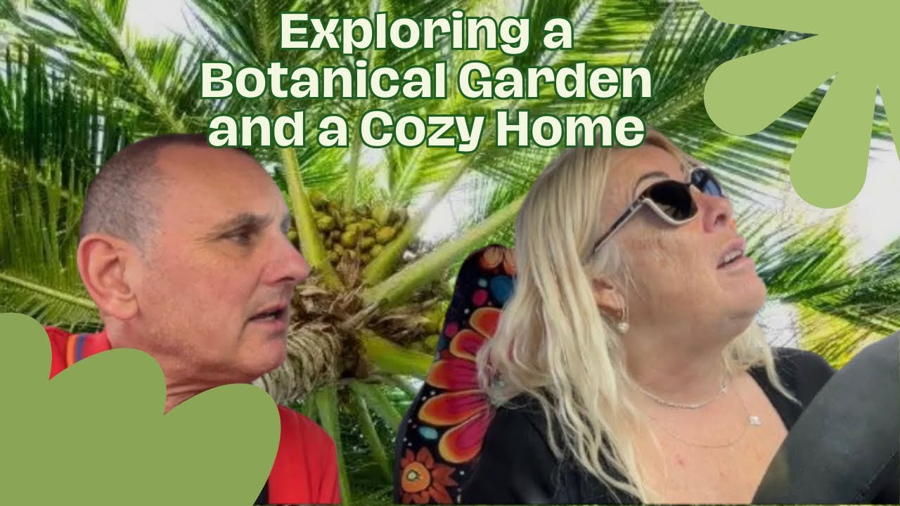 Botanical gardens in Corralejo, and Nina & Rick show us around their beautiful home. 
