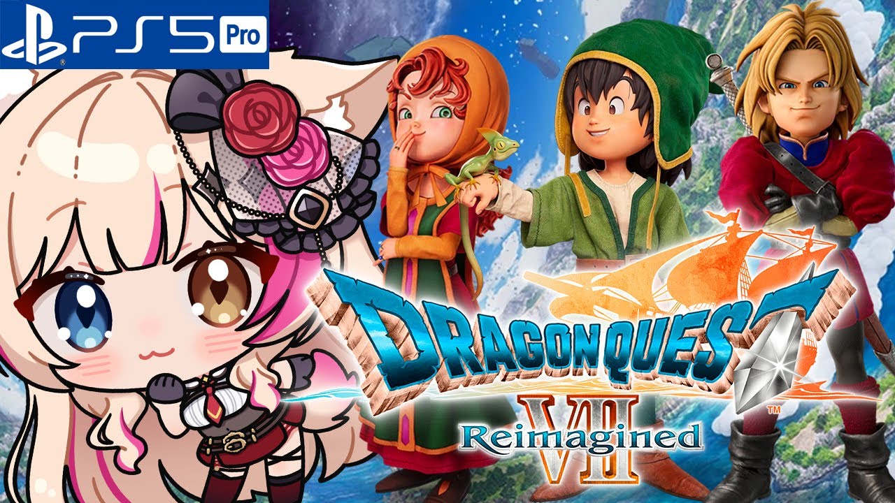 【ドラゴンクエストVII Reimagined／PS5版】DQ7！ドラクエ7リメイクアーリーアクセス遊ぶ！【紅羽ミトラ/Vtuber】