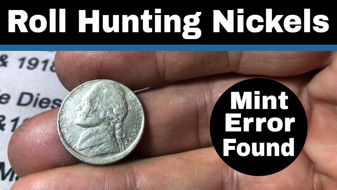 Coin Roll Hunting Nickels - We Found A Mint Error