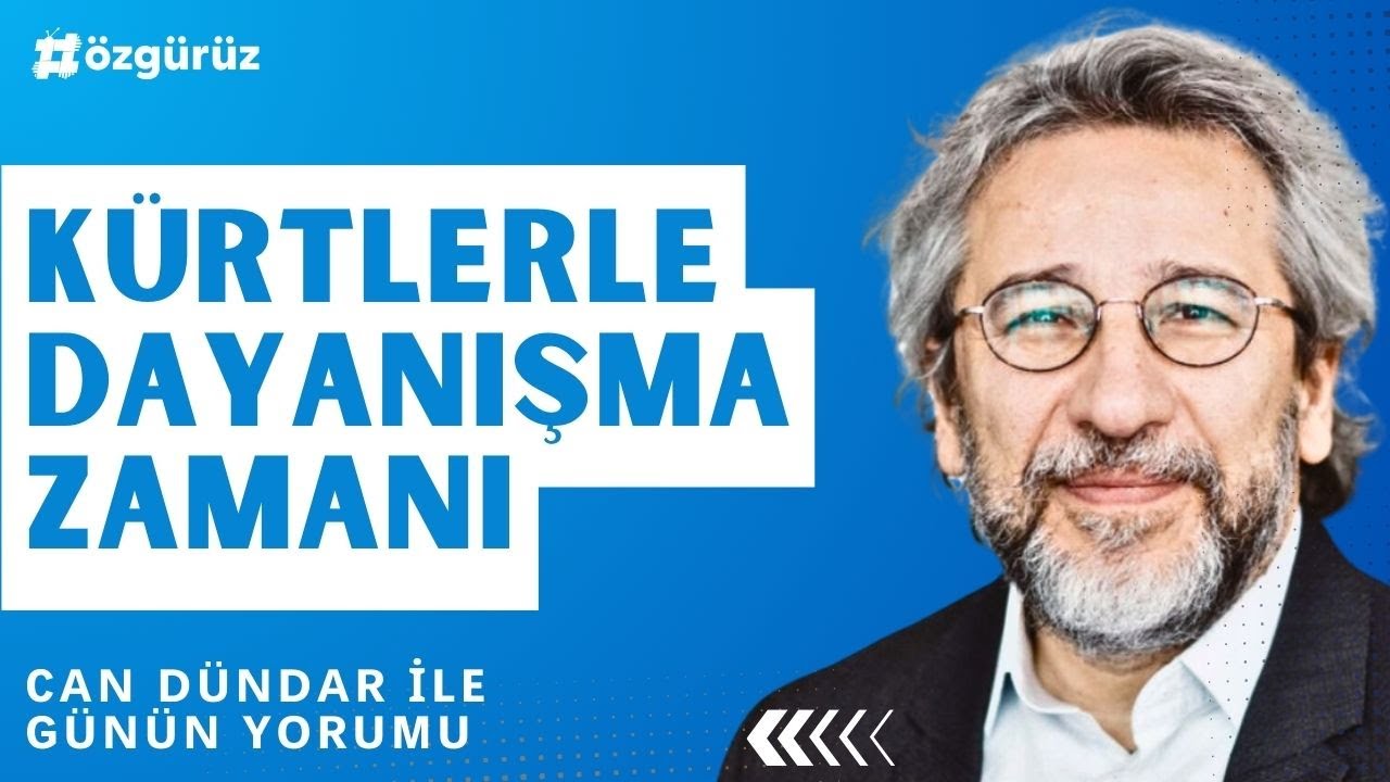 Can Dündar: Kürtlerle dayanışma zamanı! #candündar #özgüryorum