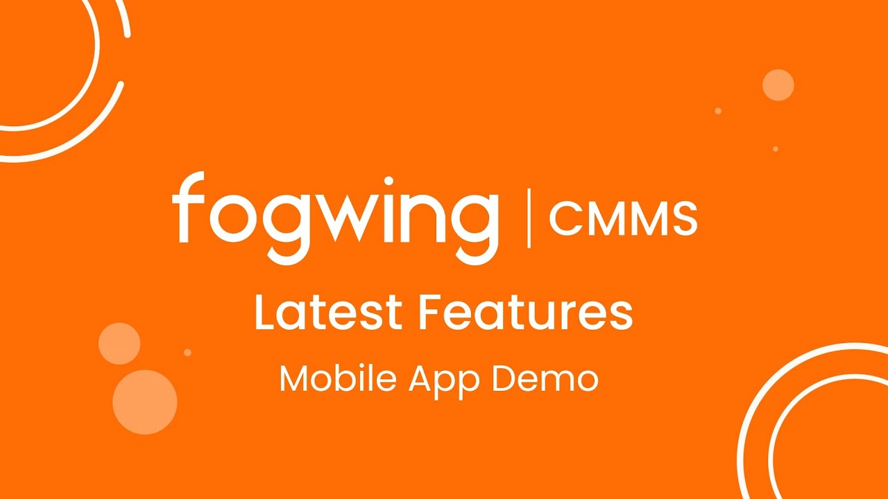Fogwing CMMS Mobile App Demo – Smarter Maintenance at Your Fingertips!