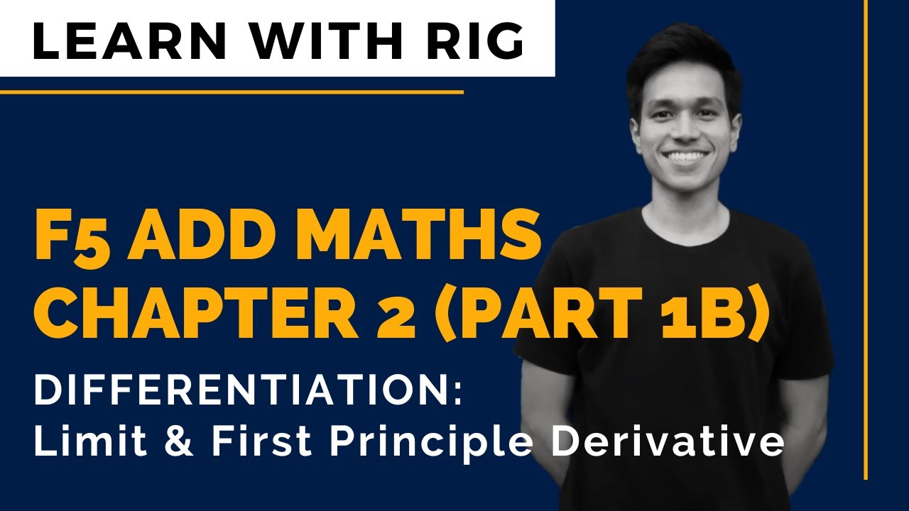 [ADD MATHS] Form 5 Chapter 2 - Differentiation Part 1b (First Principle) | KSSM
