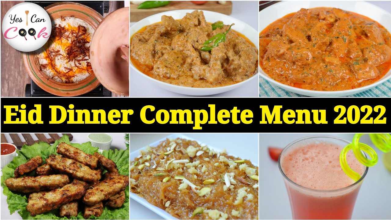 Eid Dinner Complete Menu by (YES I CAN COOK)