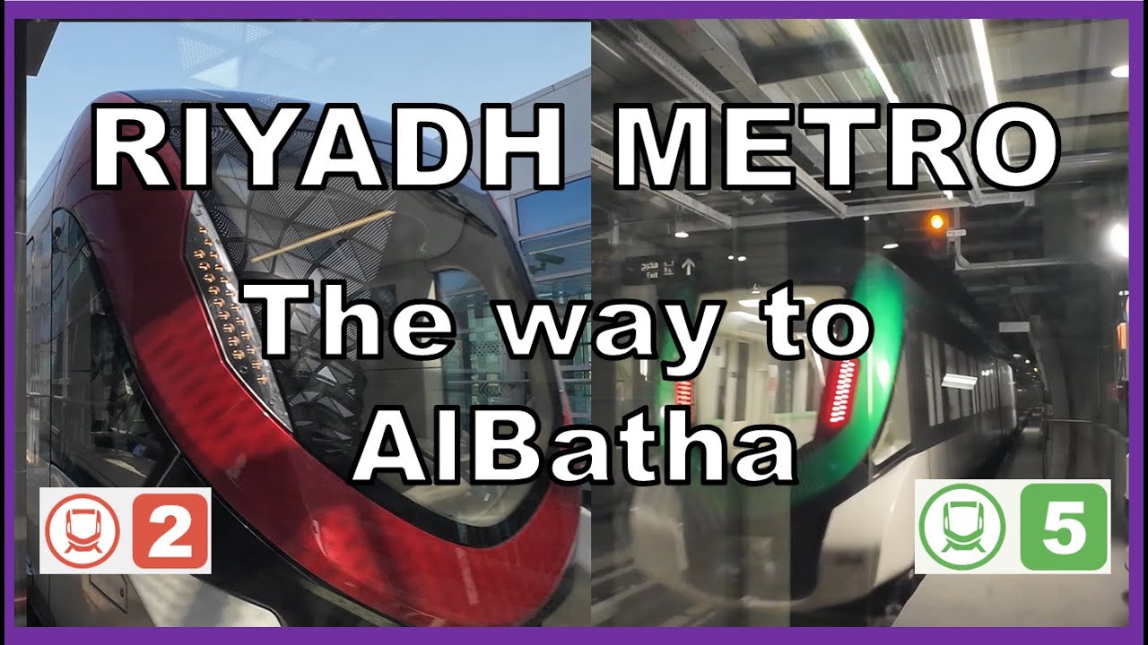 Riyadh Metro Red and Green Lines - Way to AlBatha | Sulit TV