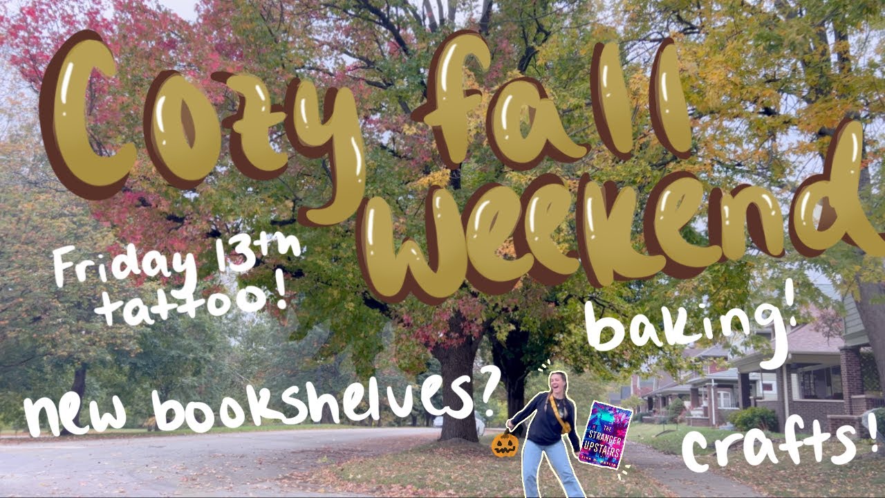 fall weekend reading vlog🍂☕️✨ | new tattoo, baking, + BOOKSHELVES!!👀