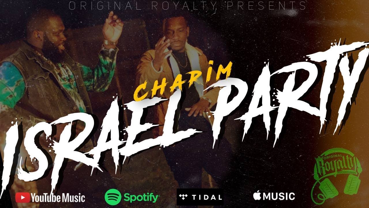 Original Royalty Recordings Presents: Charim | Israel Party