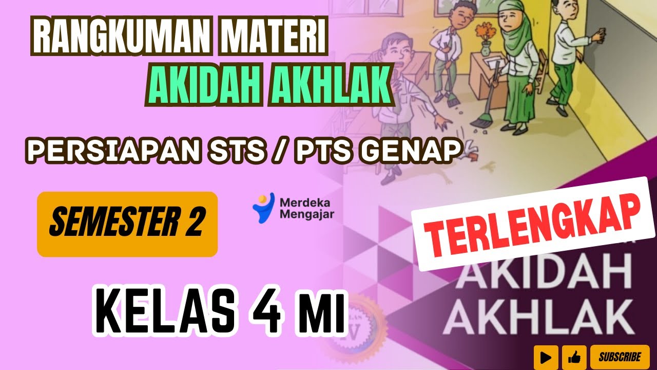 Rangkuman Materi AKIDAH AKHLAK Kelas 4 MI Semester 2 || Rangkuman Materi STS/ PTS GENAP