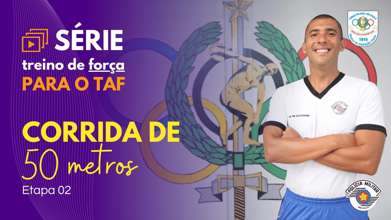 Treino de Força para o teste de Corrida de 50 metros - Etapa 01 - TAF PMESP