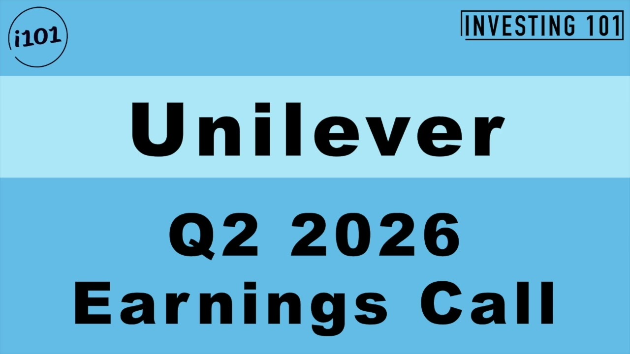 Unilever Q2 2026 Earnings Call | Underlying Sales Surge 5.8% on Strong 5.5% Volume Growth
