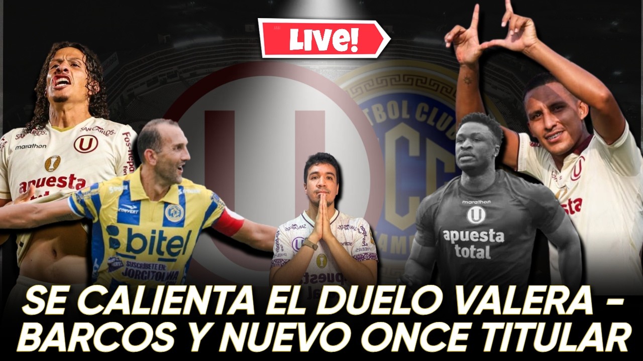 🔴 EN VIVO - VALERA Y BARCOS: DUELO DE GOLEADORES | INGA Y GASSAMA FUERA DE LISTA | NUEVA DEFENSA