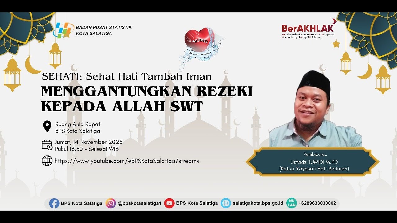SEHATI | Ust. Tumidi, M.Pd.  | Menggantungkan Rezeki Kepada Allah