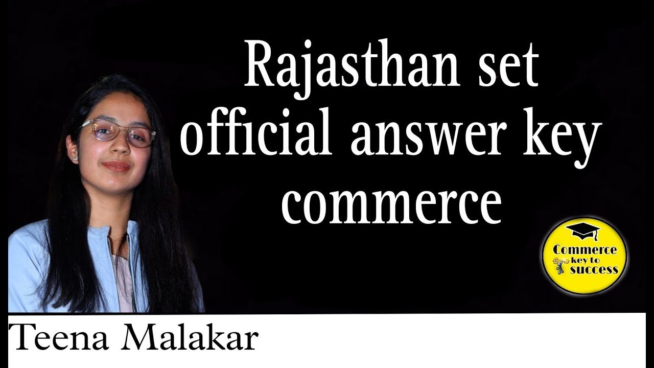 Rajasthan set official answer commerce subject