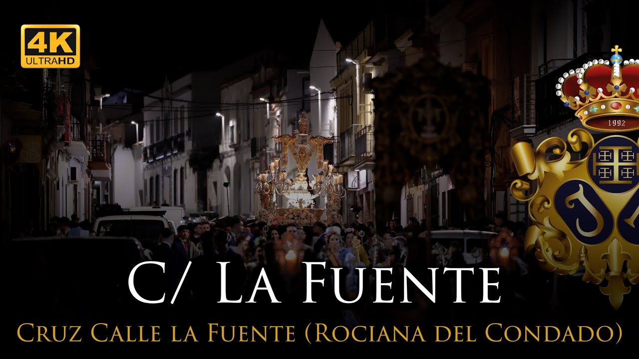 4K | SANTA CRUZ DE LA CALLE LA FUENTE - ROCIANA DEL CONDADO| C/ LA FUENTE [BNA] 2025
