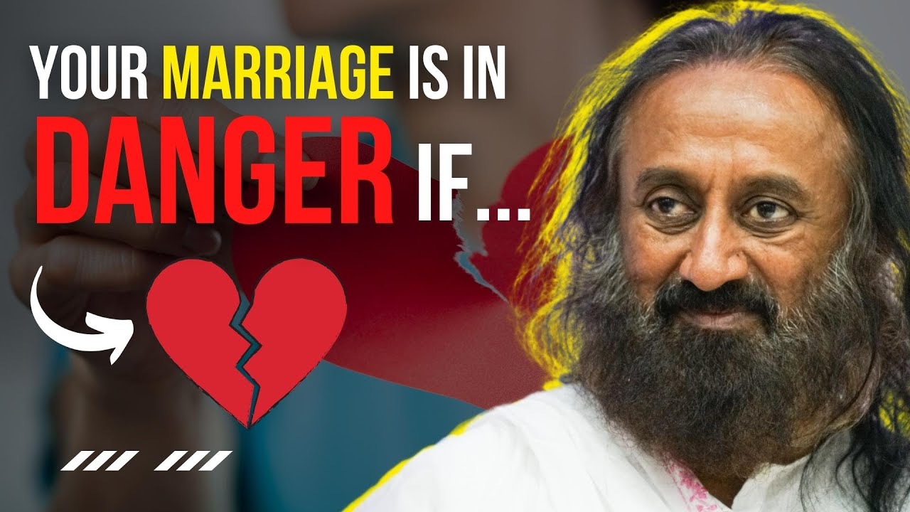 If You Are Married This Videa Is Must Watch For You | Gurudev Sri Sri Ravi Shankar