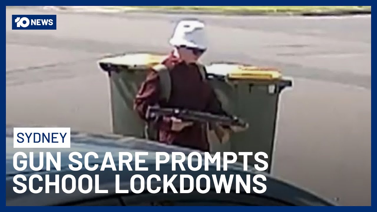 Gun Scare Triggers Multiple Sydney Schools To Lockdown | 10 News