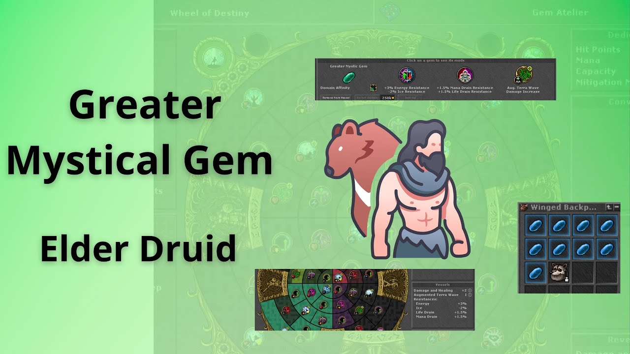 Greater Mystical Gem para Elder Druids