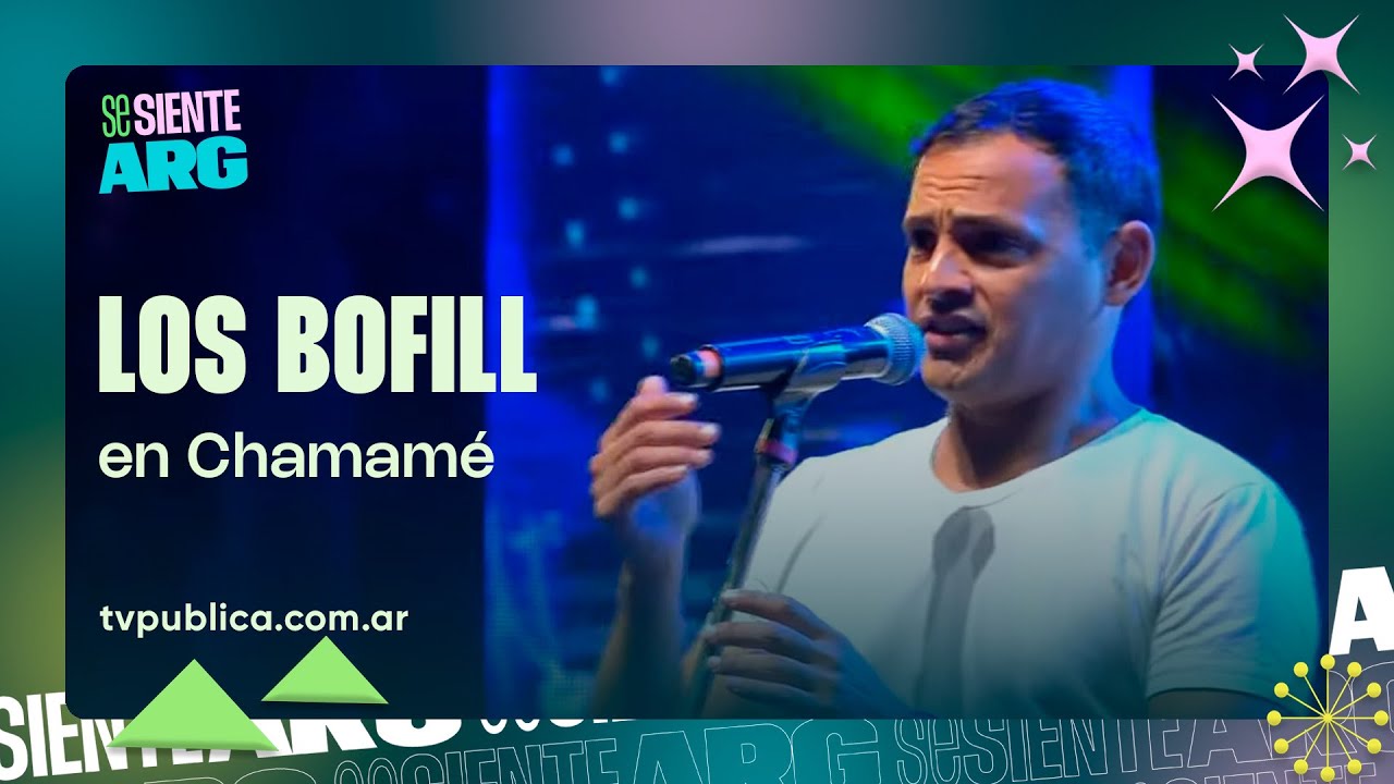 Los Bofill en Chamamé - Se Siente Argentina