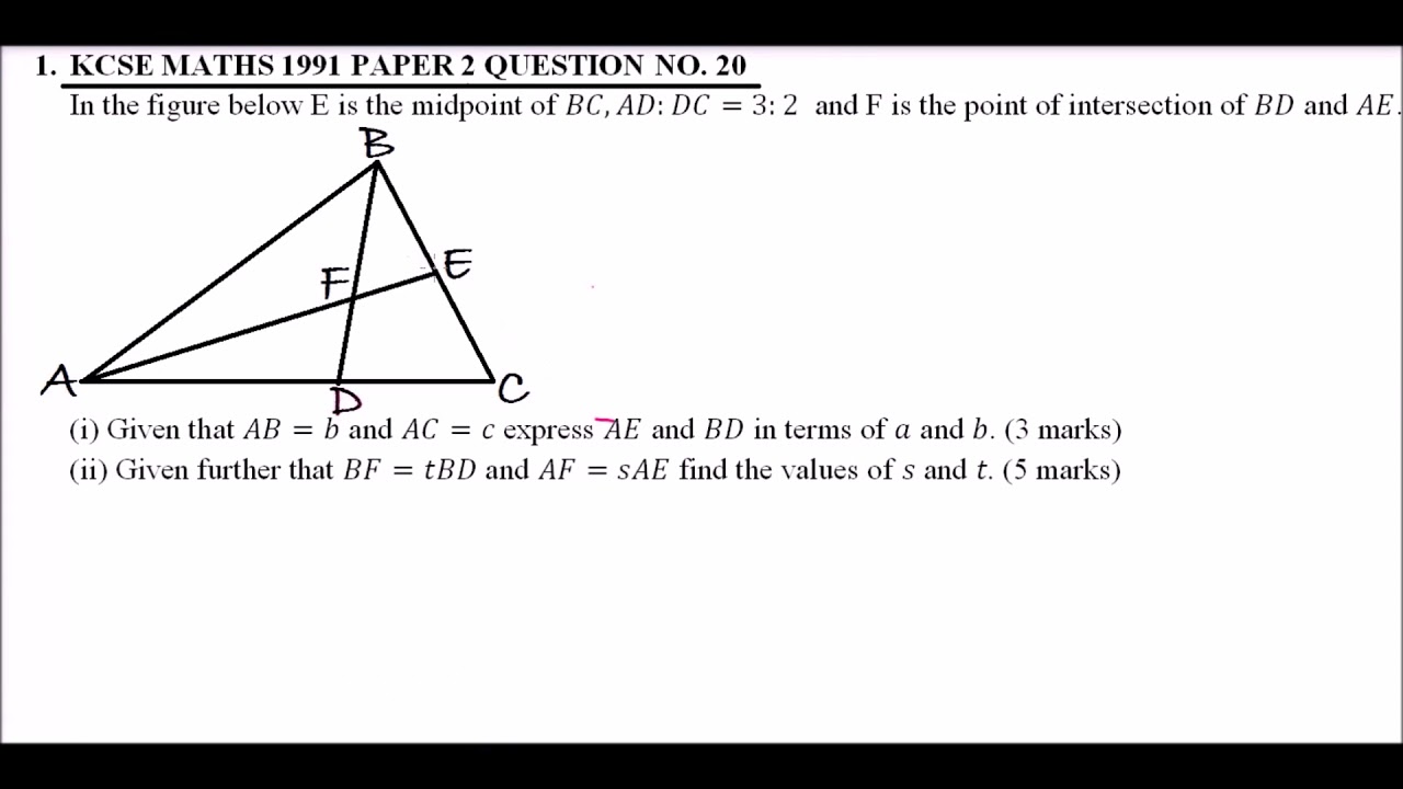 KCSE MATHS 1991 PAPER 1QUESTION 20 ON VECTORS