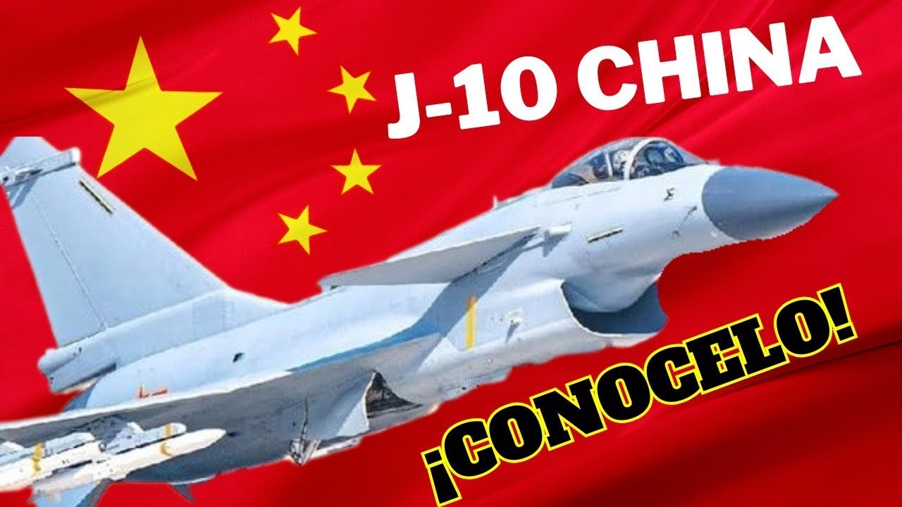 J10 CHENGDU, ¿EL MEJOR CAZA DE CHINA?