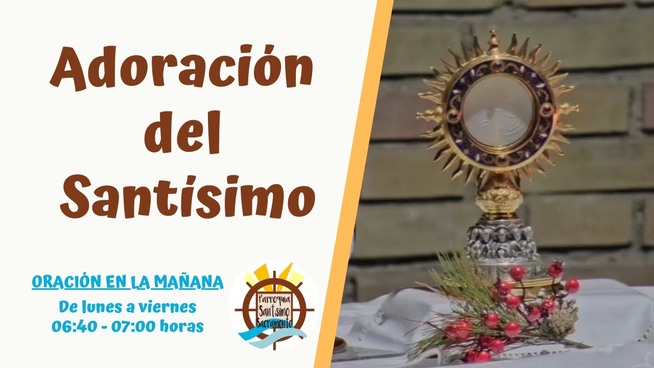 Adoración del Santísimo
