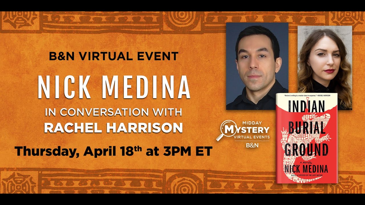 #BNEvents: Nick Medina discusses Indian Burial Ground with Rachel Harrison