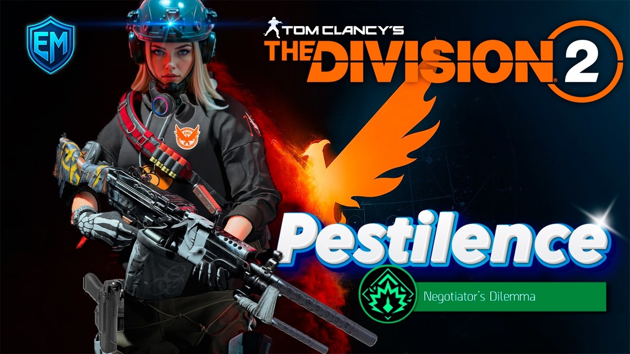 The Division 2 Dilema La Peste Overdogs y Disturbio combinacion perfecta