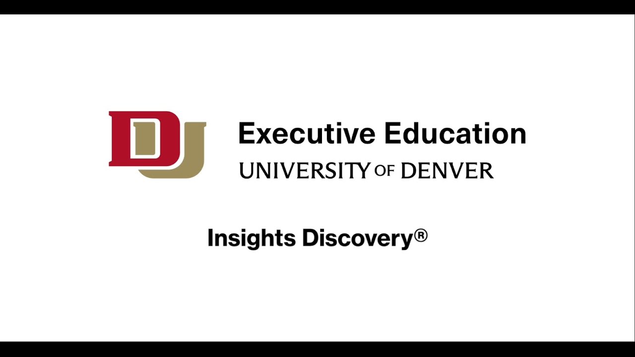 Daniels College of Business Executive Education Insights Discovery