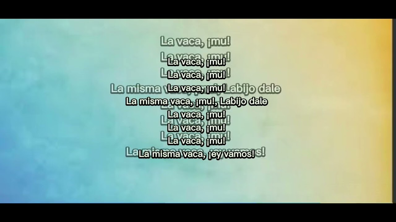 La vaca - mala fe (lyrics - Spanish)
