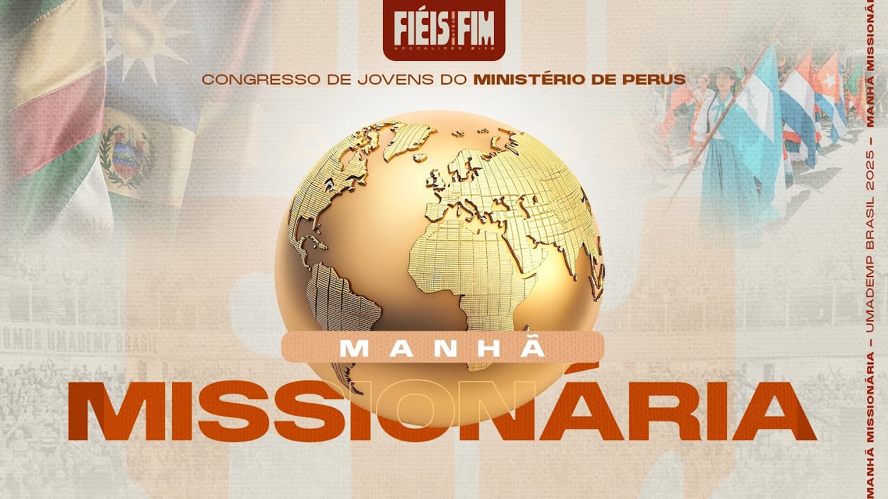 Umademp Brasil: MANHÃ MISSIONARIA - TV ADPerus 20.07.2025