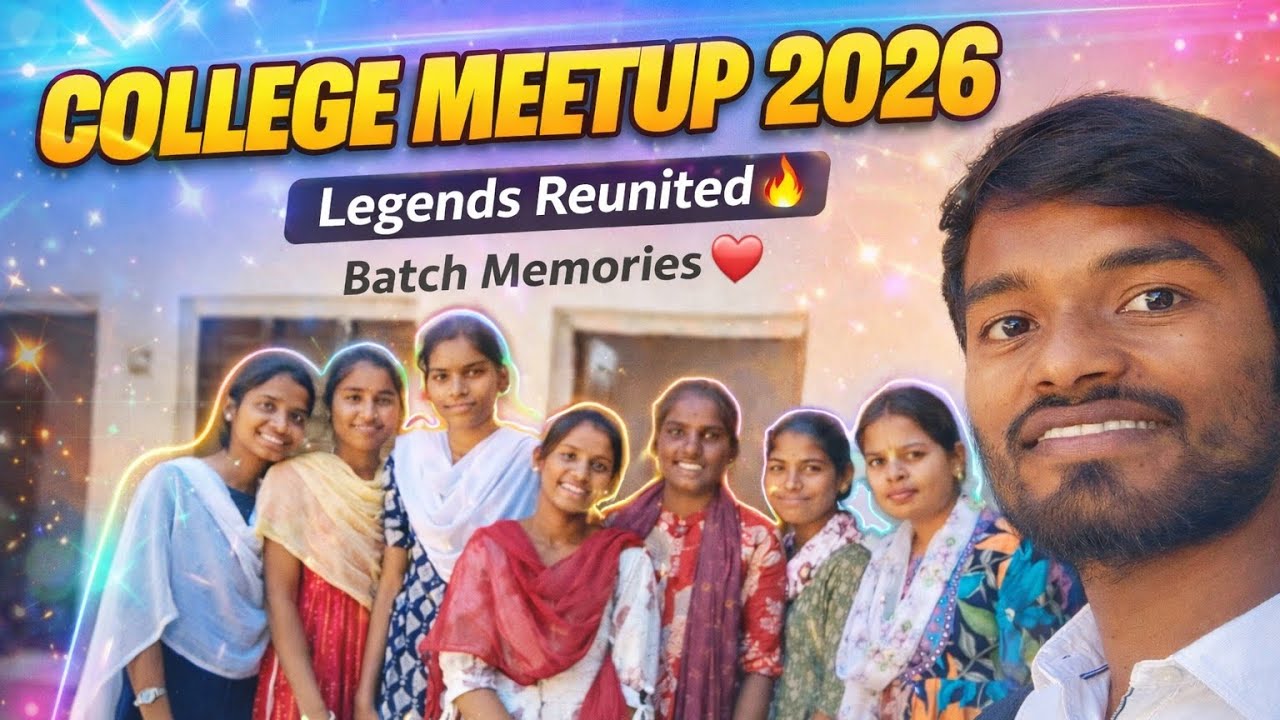 College Meetup 2026 ❤️ Batch 2022–2024 | Legends Reunited 🔥