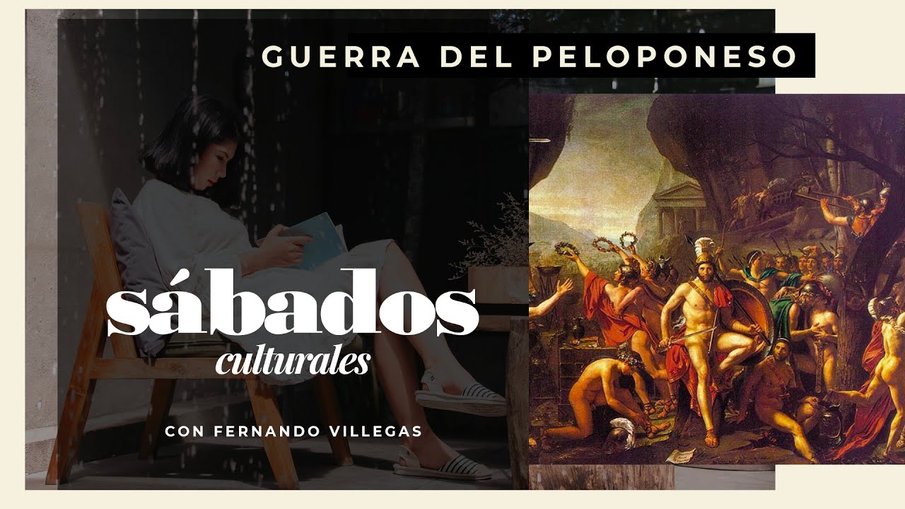 Sábados Culturales | Guerra del Peloponeso | E2