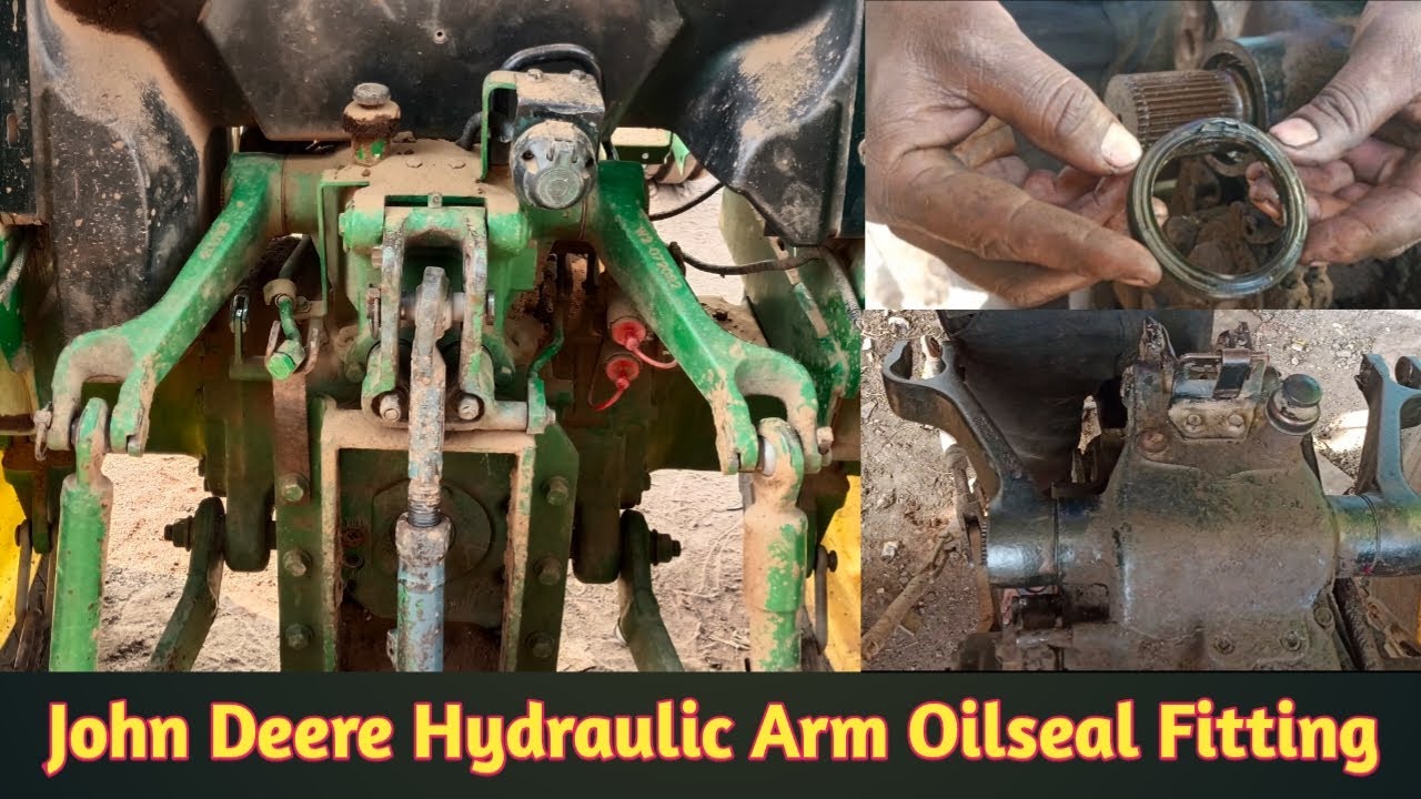 John Deere Hydraulic Arm Oil Seal Leakage problem | ट्रॅक्टर हायड्रोलीक आर्म ऑइल लिकेज कैसे बंद करे