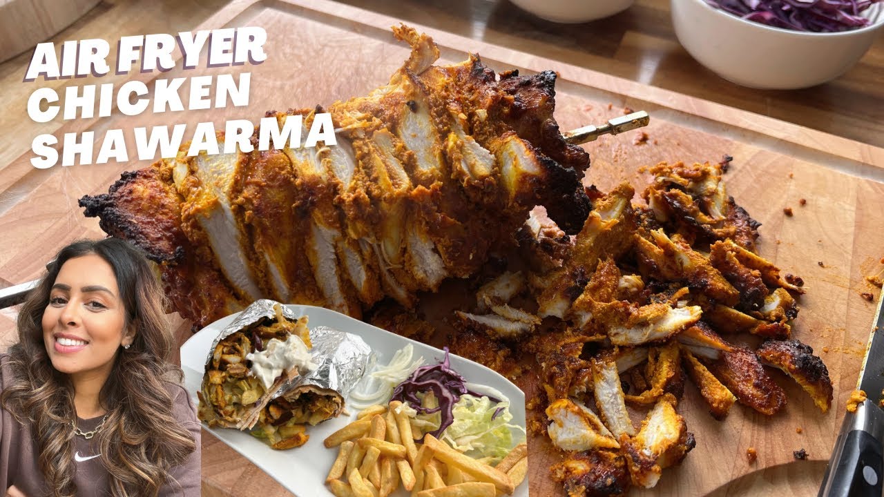 AIR FRYER CHICKEN SHAWARMA